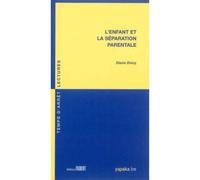 L'Enfant et la séparation parentale - Diane Drory - Fabert Eds - broché - Etude