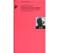 L'enfant et le monde extérieur, le développement des relations