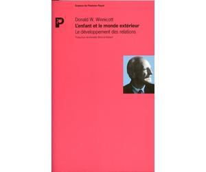 L'enfant et le monde extérieur, le développement des relations