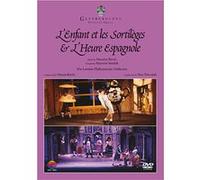 L'enfant et les sortilèges - L'heure espagnole E