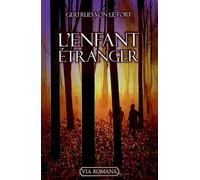 L'enfant étranger - Gertrud von Le Fort - Via Romana - broché - Roman