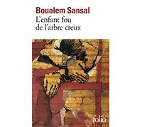 L'Enfant fou de l'arbre creux