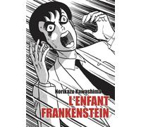 Kawashima Norikazu – L'enfant Frankenstein – Manga – broché – Huber