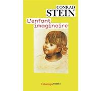 L'Enfant imaginaire Conrad Stein (Auteur)