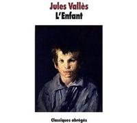 L'Enfant Jules Vallès (Auteur), Sophie Chérer (Adapté), Georges Wesley Bellows (Illustration)