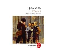 L'Enfant - Jules Vallès - Lgf - Poche - Roman