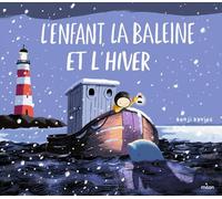 L'enfant, la baleine et l'hiver