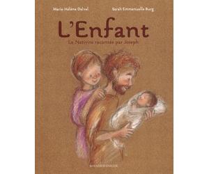 L'Enfant: La Nativité racontée par Joseph