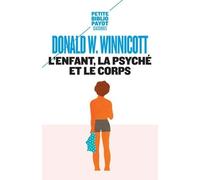 L'enfant, La Psyché Et Le Corps