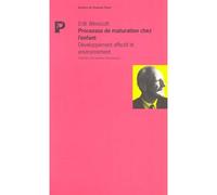 Donald W. Winnicott – L'Enfant, la psyché et le corps – Trad. M. Michelin/L. Rosaz – Payot