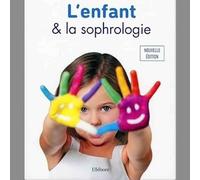 L'enfant & la sophrologie