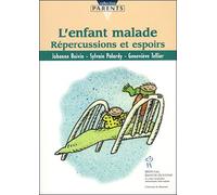 L'enfant malade - Collectif - Hopital Sainte-Justine - broché - Essai