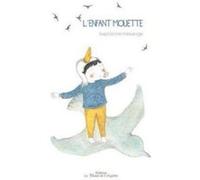 L'Enfant Mouette Mesange, Baptistine (Auteur)