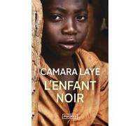 L'enfant noir Camara Laye (Auteur)