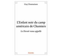 L'enfant noir du camp américain de Chamiers