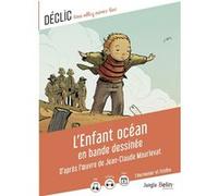 L'Enfant océan en bande dessinée Jean-Claude Mourlevat (Auteur), Charly Prabel-Guignard (Auteur)