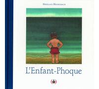 L'enfant-Phoque · Album de conte illustré · dès 5 ans