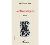 L'enfant Projeté | Occasion