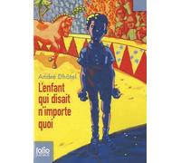 L'enfant Qui Disait N'importe Quoi | Occasion