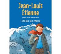 L'enfant qui marche - Jean-Louis Etienne - Plume De Carotte Eds - broché - Roman cadet dès 6 ans