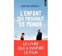 L'enfant Qui Mesurait Le Monde