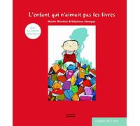 L'Enfant qui n'aimait pas les livres