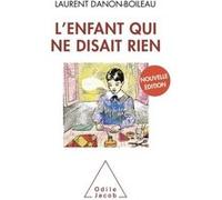 L'Enfant qui ne disait rien: Nouvelle édition