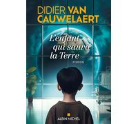 L'Enfant qui sauva la Terre