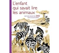 L'enfant qui savait lire les animaux