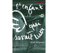 L'enfant qui savait tuer