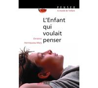 L'Enfant qui voulait penser