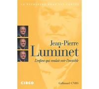 L'enfant qui voulait voir l'invisible AUDIO - Jean-Pierre Luminet - Gallimard - Livre CD - Textes lus CD