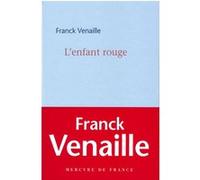 L'enfant rouge Franck Venaille (Auteur)