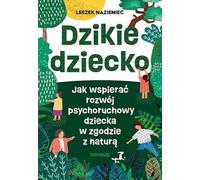 L'enfant sauvage. - Leszek Naziemiec (Buch auf Polnisch)