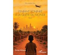 L'enfant soninké à la quête du monde