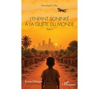 L'enfant soninké à la quête du monde