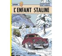 L'Enfant Staline Régric (Dessinateur), Jacques Martin (Scénario), Thierry Robberecht (Scénario)
