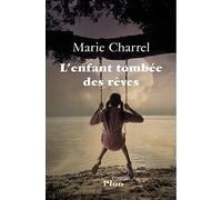 L'enfant tombée des rêves