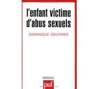 L'Enfant victime d'abus sexuels