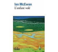 Ian McEwan – L'enfant volé – Prix Femina étranger 1993 – Gallimard Poche
