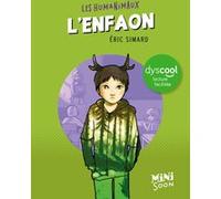 L'enfaon - Dyscool Eric Simard (Auteur)