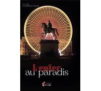 L'enfer au paradis