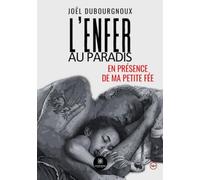 L'enfer au paradis