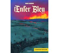 L'ENFER BLEU FOURREAU 1 ET 2 - 90 ANS GUERRE