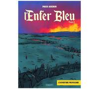 L'enfer Bleu - Tome 2 - Novembre 1941 - Mars 1942