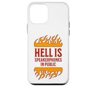 l'enfer, C'est Le Haut-Parleur dans Les téléphones publics, Grossiers et ennuyeux Coque pour iPhone 12 Mini