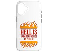l'enfer, C'est Le Haut-Parleur dans Les téléphones publics, Grossiers et ennuyeux Coque pour iPhone 16