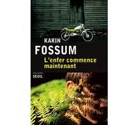 L'enfer commence maintenant