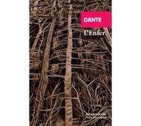 L'Enfer Dante Alighieri (Auteur), Yves Bonnefoy (Préface), Hughes-Félicité Robert De Lamennais (Traduction)