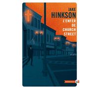 L'enfer de Church Street - Jake Hinkson - Gallmeister - Poche - Roman